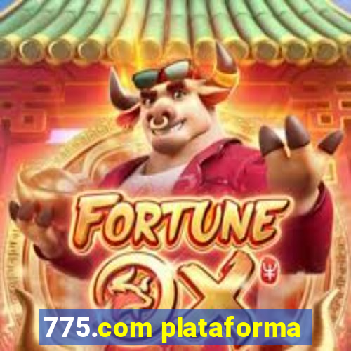 775.com plataforma